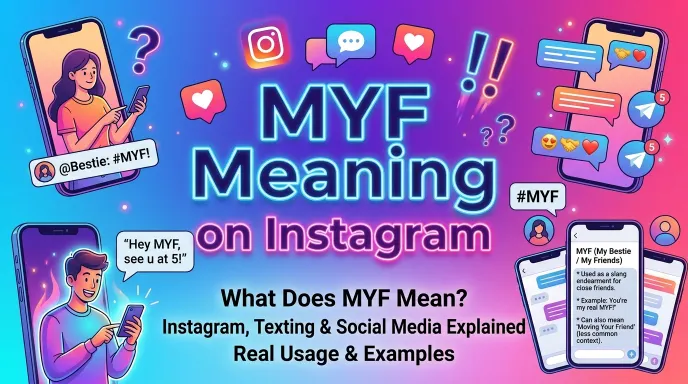 MYF Meaning on Instagram