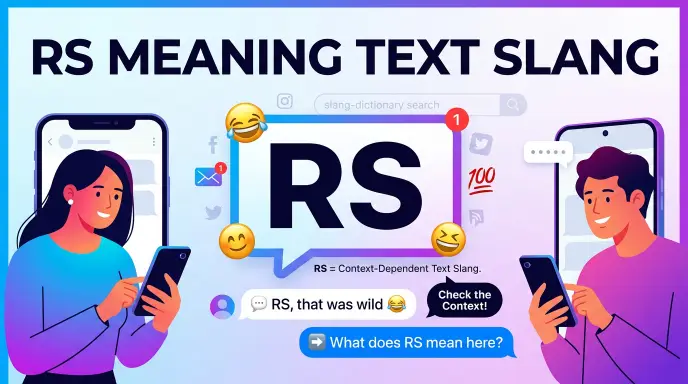 rs meaning text slang