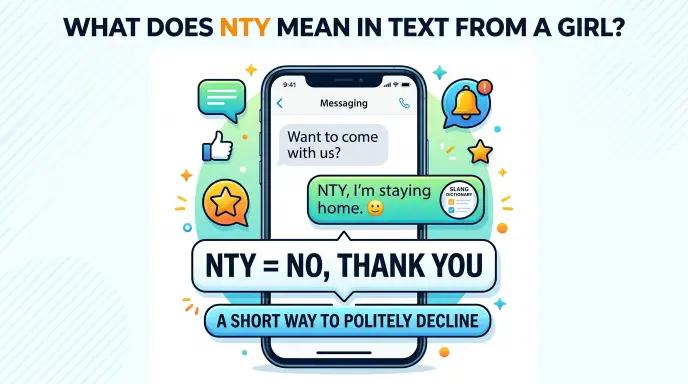 what does nty mean in text from a girl