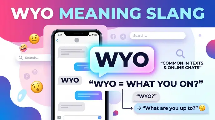 wyo meaning slang