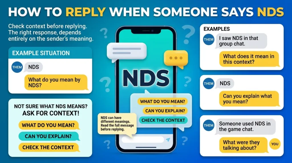 How to Reply When Someone Says NDS